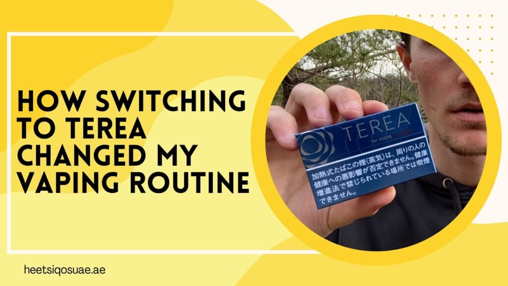 Real Stories: How Switching to Terea Changed My Vaping Routine 2 How Switching to Terea Changed My Vaping Routine